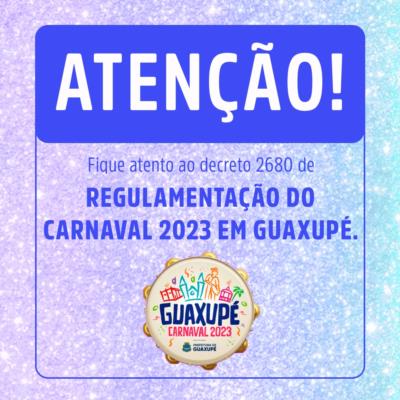 Carnaval 2023: DECRETO N. 2.680
